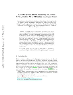 Realistic Bokeh Effect Rendering on Mobile GPUs, Mobile AI & AIM 2022
  challenge: Report