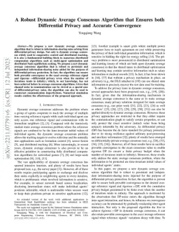 A Robust Dynamic Average Consensus Algorithm that Ensures both
  Differential Privacy and Accurate Convergence