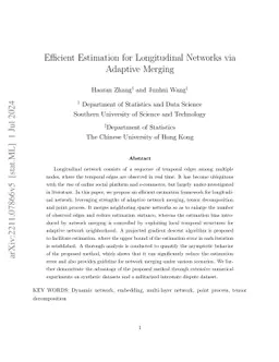 Efficient Estimation for Longitudinal Networks via Adaptive Merging