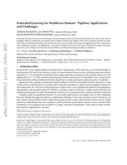 Federated Learning for Healthcare Domain - Pipeline, Applications and
  Challenges