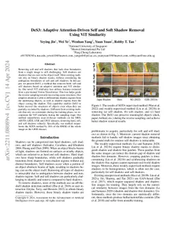 DeS3: Adaptive Attention-driven Self and Soft Shadow Removal using ViT
  Similarity