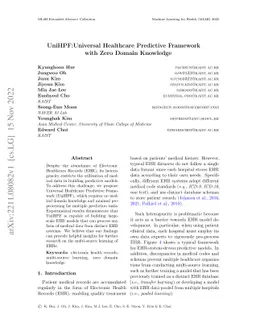 UniHPF : Universal Healthcare Predictive Framework with Zero Domain
  Knowledge