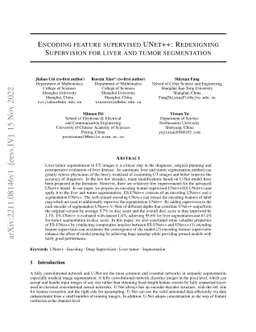 Encoding feature supervised UNet++: Redesigning Supervision for liver
  and tumor segmentation
