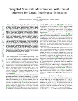 Weighted Sum-Rate Maximization With Causal Inference for Latent
  Interference Estimation