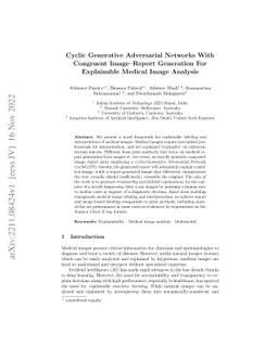 Cyclic Generative Adversarial Networks With Congruent Image-Report
  Generation For Explainable Medical Image Analysis
