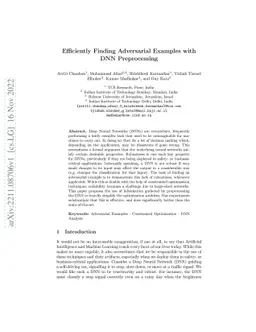 Efficiently Finding Adversarial Examples with DNN Preprocessing