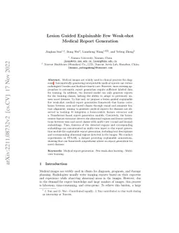 Lesion Guided Explainable Few Weak-shot Medical Report Generation