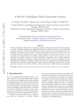 A Review of Intelligent Music Generation Systems