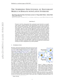 The Surprising Effectiveness of Equivariant Models in Domains with
  Latent Symmetry