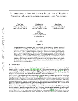 Interpretable Dimensionality Reduction by Feature Preserving Manifold
  Approximation and Projection