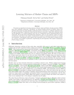 Learning Mixtures of Markov Chains and MDPs