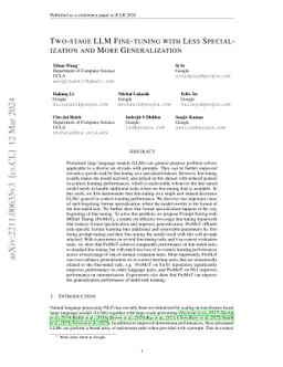 Two-stage LLM Fine-tuning with Less Specialization and More
  Generalization