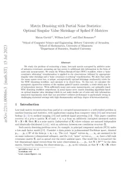 Matrix Denoising with Partial Noise Statistics: Optimal Singular Value
  Shrinkage of Spiked F-Matrices