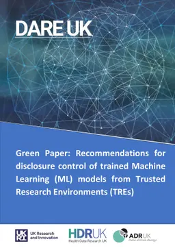 GRAIMATTER Green Paper: Recommendations for disclosure control of
  trained Machine Learning (ML) models from Trusted Research Environments
  (TREs)