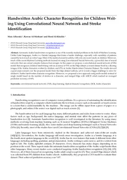 Handwritten Arabic Character Recognition for Children Writ-ing Using
  Convolutional Neural Network and Stroke Identification