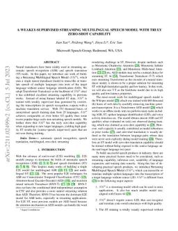 A Weakly-Supervised Streaming Multilingual Speech Model with Truly
  Zero-Shot Capability