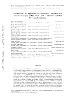 PIPPI2021: An Approach to Automated Diagnosis and Texture Analysis of
  the Fetal Liver & Placenta in Fetal Growth Restriction