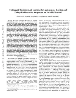 Multiagent Reinforcement Learning for Autonomous Routing and Pickup
  Problem with Adaptation to Variable Demand