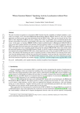 Whose Emotion Matters? Speaking Activity Localisation without Prior
  Knowledge