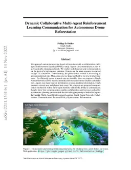 Dynamic Collaborative Multi-Agent Reinforcement Learning Communication
  for Autonomous Drone Reforestation