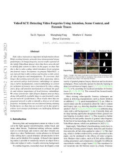 VideoFACT: Detecting Video Forgeries Using Attention, Scene Context, and
  Forensic Traces