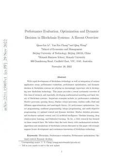 Performance Evaluation, Optimization and Dynamic Decision in Blockchain
  Systems: A Recent Overview