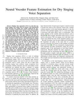Neural Vocoder Feature Estimation for Dry Singing Voice Separation