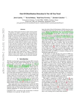 Out-Of-Distribution Detection Is Not All You Need