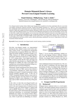 Domain Mismatch Doesn't Always Prevent Cross-Lingual Transfer Learning