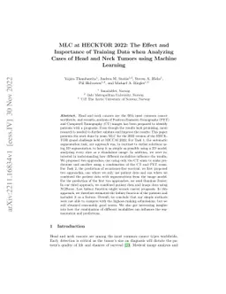 MLC at HECKTOR 2022: The Effect and Importance of Training Data when
  Analyzing Cases of Head and Neck Tumors using Machine Learning