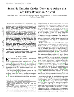 Semantic Encoder Guided Generative Adversarial Face Ultra-Resolution
  Network