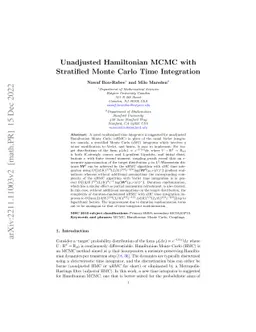 Unadjusted Hamiltonian MCMC with Stratified Monte Carlo Time Integration