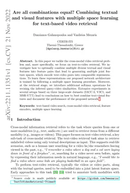 Are All Combinations Equal? Combining Textual and Visual Features with
  Multiple Space Learning for Text-Based Video Retrieval