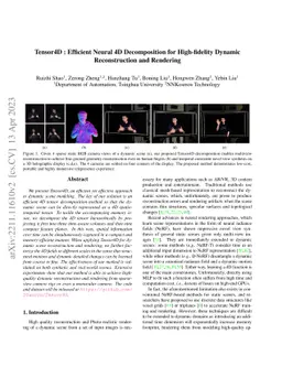 Tensor4D : Efficient Neural 4D Decomposition for High-fidelity Dynamic
  Reconstruction and Rendering