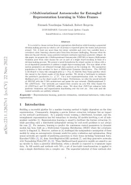 $β$-Multivariational Autoencoder for Entangled Representation
  Learning in Video Frames