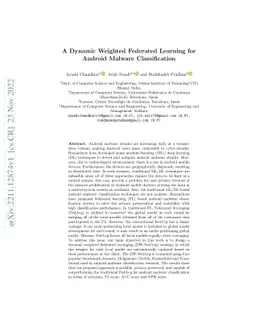 A Dynamic Weighted Federated Learning for Android Malware Classification