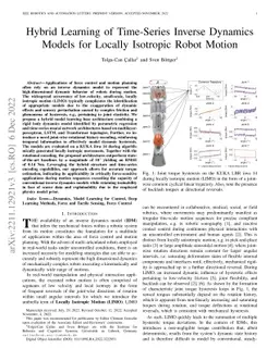 Hybrid Learning of Time-Series Inverse Dynamics Models for Locally
  Isotropic Robot Motion