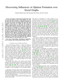 Discovering Influencers in Opinion Formation over Social Graphs
