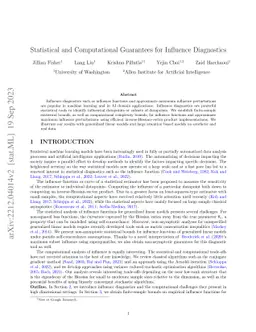 Statistical and Computational Guarantees for Influence Diagnostics