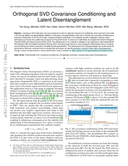 Orthogonal SVD Covariance Conditioning and Latent Disentanglement