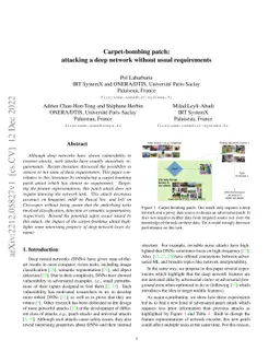 Carpet-bombing patch: attacking a deep network without usual
  requirements