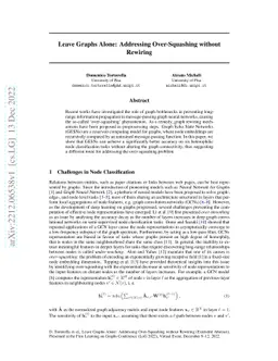 Leave Graphs Alone: Addressing Over-Squashing without Rewiring