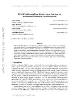 Hybrid Multi-agent Deep Reinforcement Learning for Autonomous Mobility
  on Demand Systems