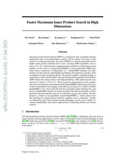 Faster Maximum Inner Product Search in High Dimensions