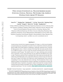 Two-stage Contextual Transformer-based Convolutional Neural Network for
  Airway Extraction from CT Images