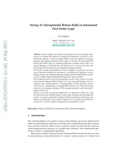 Strong-AI Autoepistemic Robots Build on Intensional First Order Logic