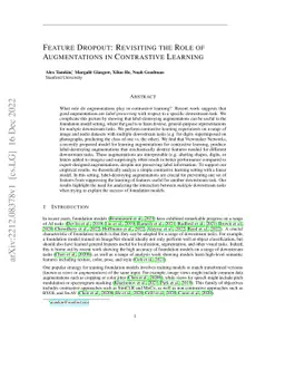 Feature Dropout: Revisiting the Role of Augmentations in Contrastive
  Learning