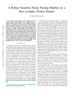 A Robust Semantic Frame Parsing Pipeline on a New Complex Twitter
  Dataset