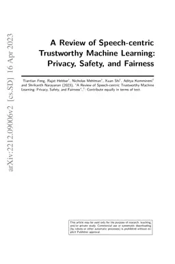 A Review of Speech-centric Trustworthy Machine Learning: Privacy,
  Safety, and Fairness