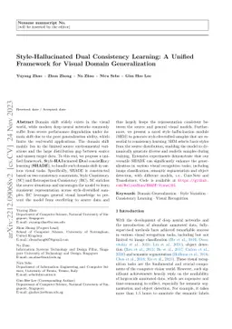 Style-Hallucinated Dual Consistency Learning: A Unified Framework for
  Visual Domain Generalization